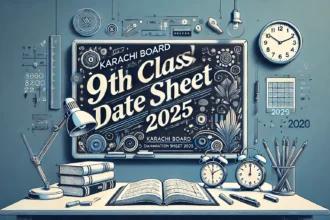 Karachi Board 9th Class Examination Date Sheet 2025