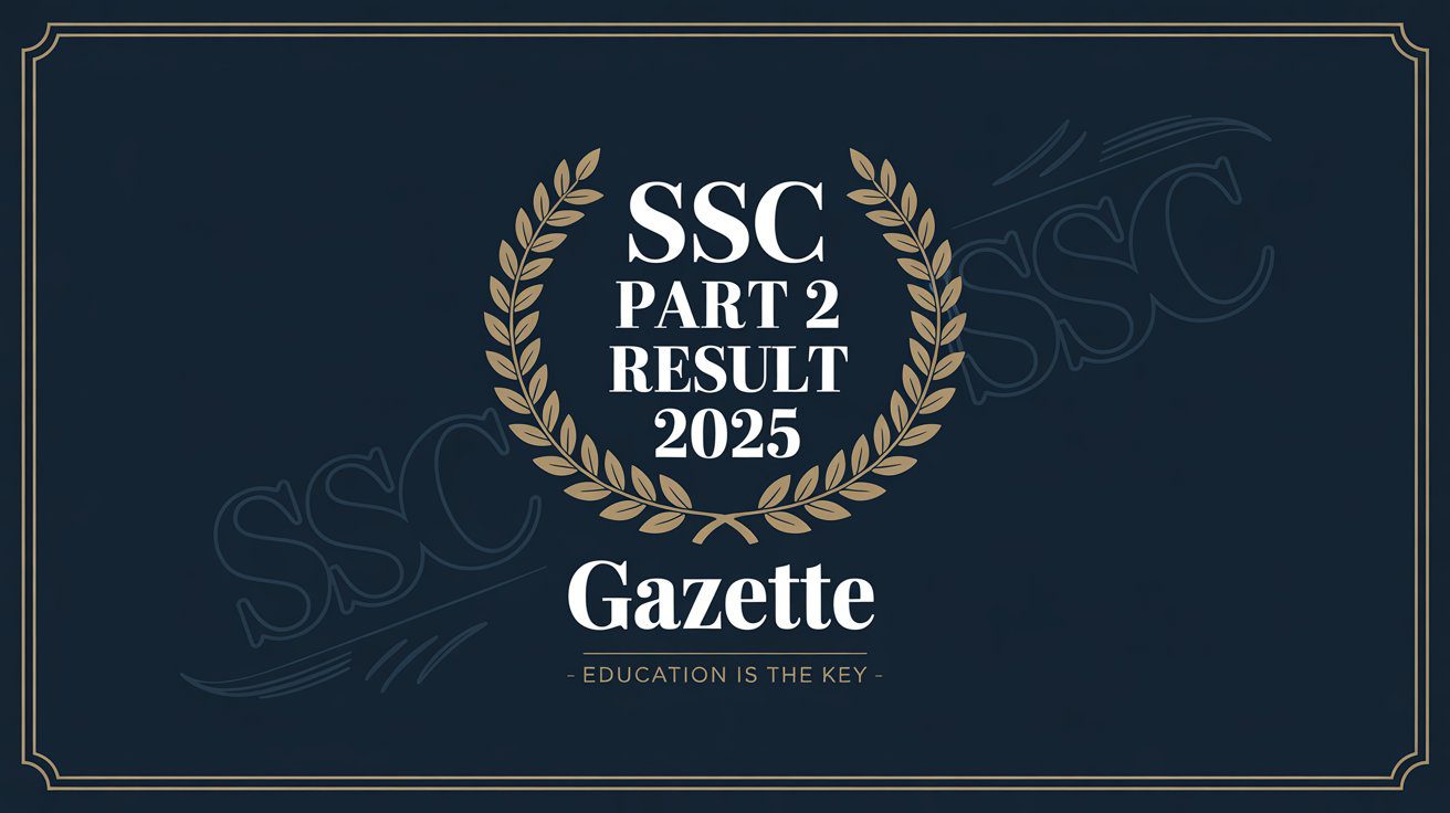 Annual Examination 2025 GAZETTE REPORT Science Group