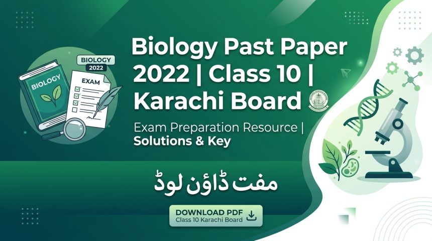 class 10 biology past paper 2022 karachi board english urdu medium